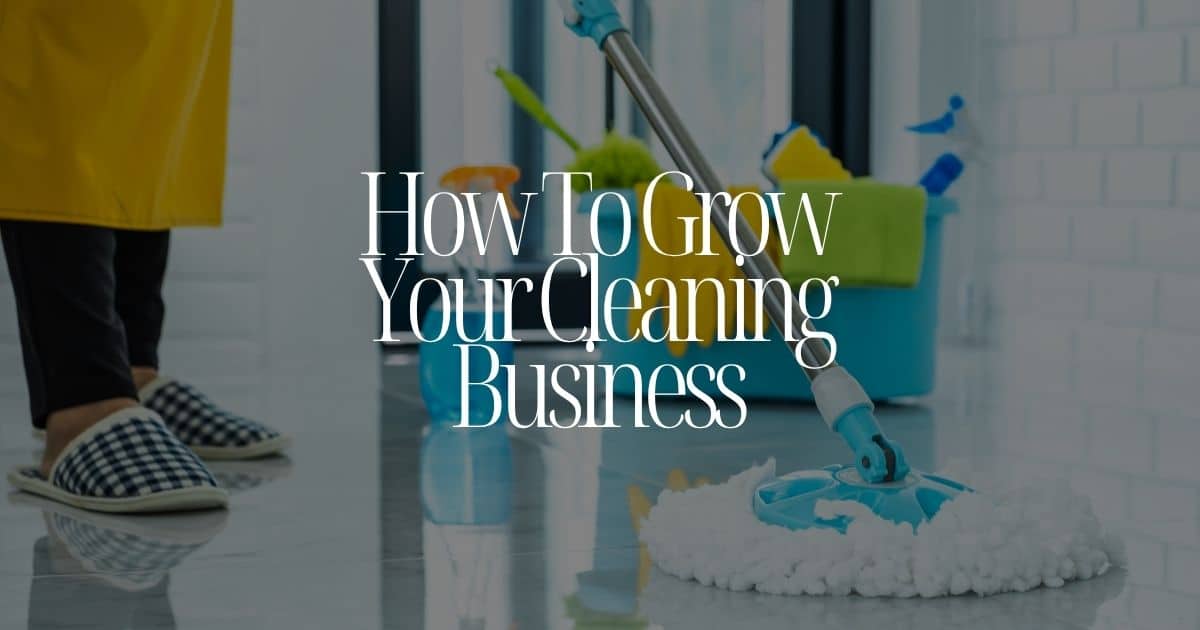 How to Grow Your Cleaning Business in South Yorkshire How to Grow Your Cleaning Business in South Yorkshire